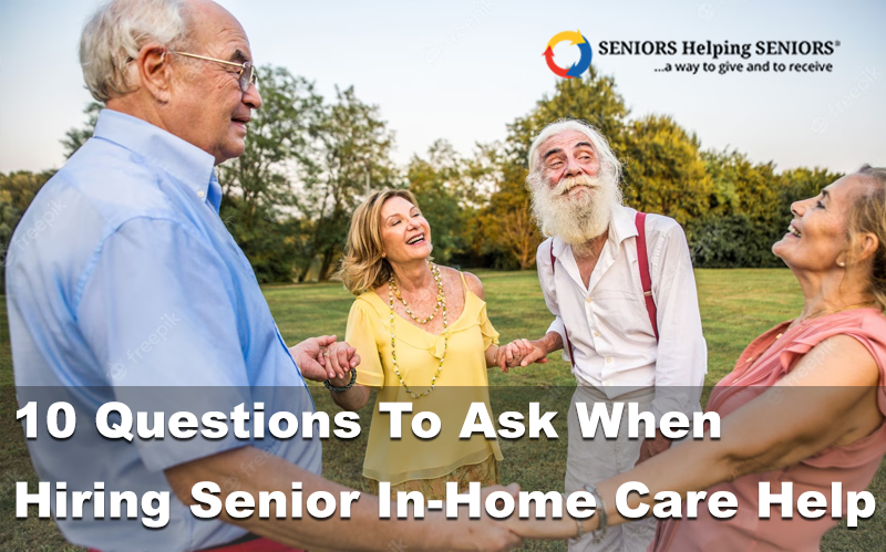 10 Most Asked Questions on Hiring Senior In-Home Care Help in 2020