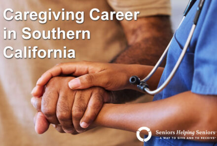 Caregiving Career in Southern California