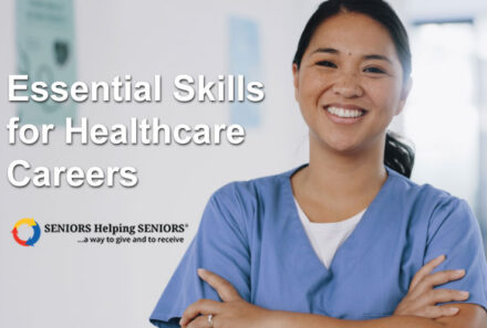 Essential Skills for Healthcare Careers